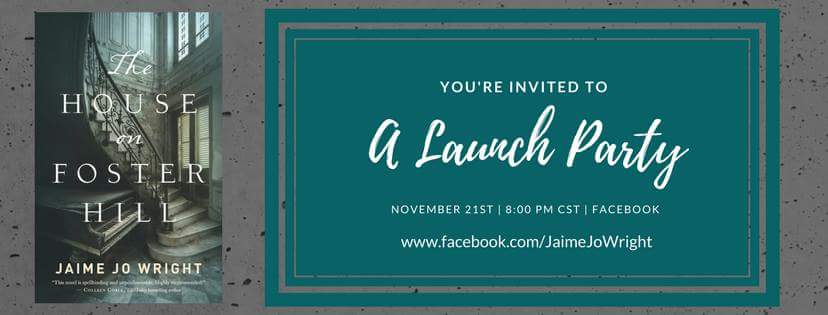 The House on Foster Hill Launch&nbsp;Party!