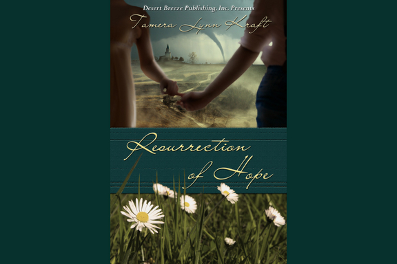 Resurrection of Hope by Tamera Lynn&nbsp;Kraft