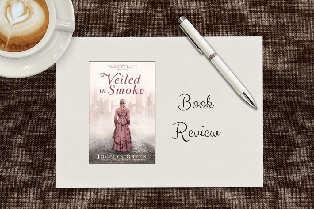 Veiled in Smoke by Jocelyn&nbsp;Green