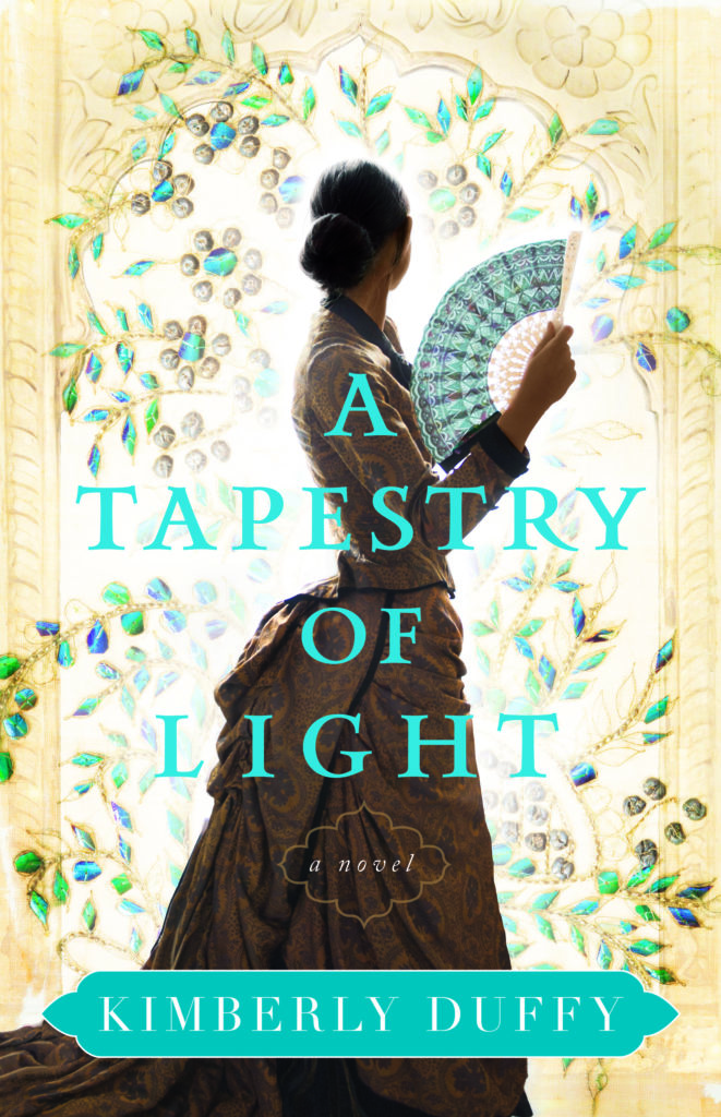 A Tapestry of Light by Kimberly&nbsp;Duffy