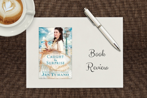 Caught by Suprise by Jen&nbsp;Turano