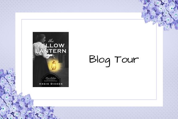 The Yellow Lantern by Angie&nbsp;Dicken