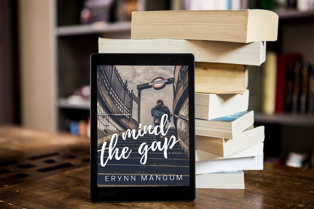 Mind the Gap by Erynn&nbsp;Mangum