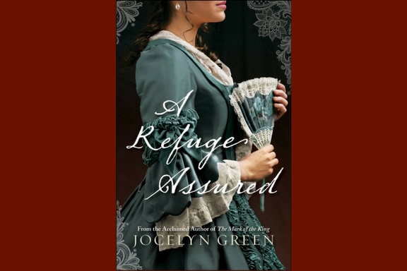 A Refuge Assured by Jocelyn&nbsp;Green