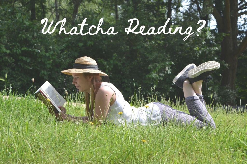 Whatcha reading Wednesday?
