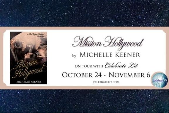 Mission Hollywood by Michelle&nbsp;Keener