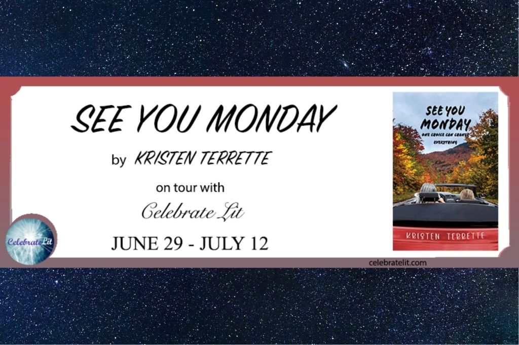 See You Monday by Kristen&nbsp;Terrette