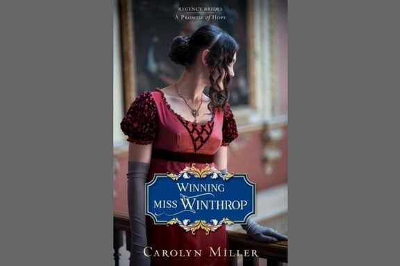 Winning Miss Winthrop by Carolyn&nbsp;Miller