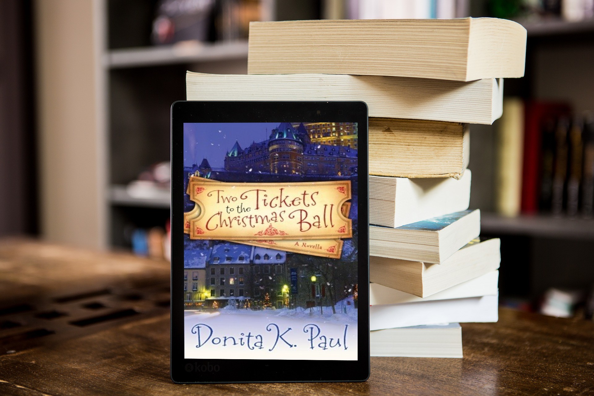 Two Ticket’s to the Christmas Ball by Donita K.&nbsp;Paul