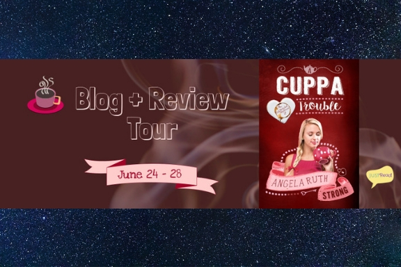 A Cuppa Trouble by Angela Ruth&nbsp;Strong