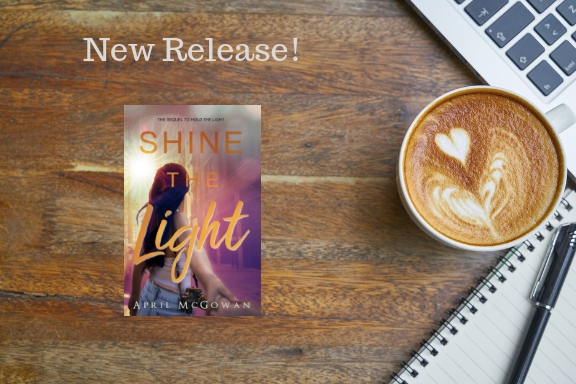 New Release: Shine the Light by April&nbsp;McGowan